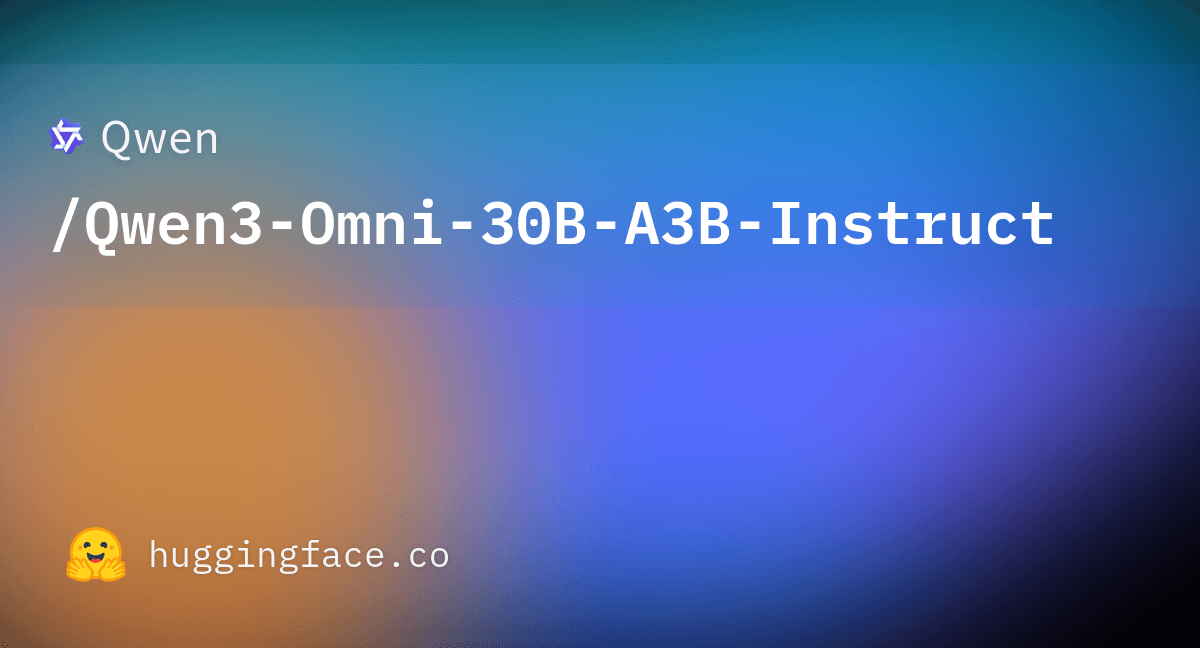 Qwen3-Omni-30B-A3B-Instruct