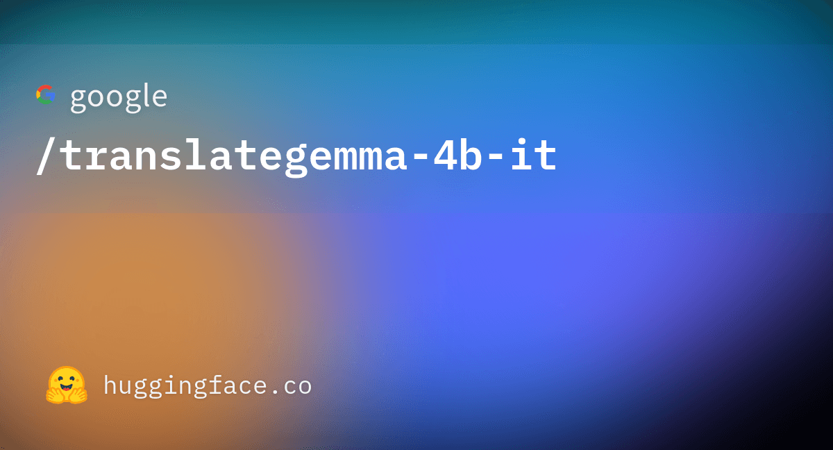 TranslateGemma 4B IT