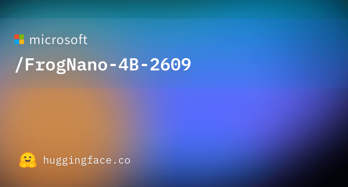 FrogNano-4B